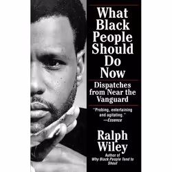 ISBN What Black People Should Do Now, Livre broché, 384 pages