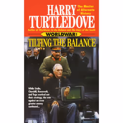 ISBN Tilting the Balance (Worldwar, Book Two), Édition de poche, 608 pages
