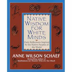 ISBN Native Wisdom for White Minds, Livre broché, 432 pages