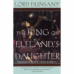 ISBN The King of Elfland’s Daughter, Livre broché, 256 pages