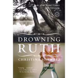 ISBN Drowning Ruth, Anglais, Livre broché, 368 pages