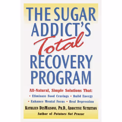 ISBN The Sugar Addict’s Total Recovery Program, nourriture &amp; boisson, Anglais, Livre broché, 288 pages