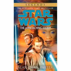 ISBN The Approaching Storm: Star Wars Legends, Édition de poche, 384 pages