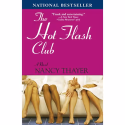 ISBN The Hot Flash Club, Livre broché, 352 pages