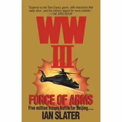 ISBN WWIII: Force Of Arms, Mystère et suspense, Anglais, Livre broché, 352 pages