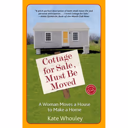 ISBN Cottage for Sale, Must Be Moved, biographie, Anglais, Livre broché, 336 pages
