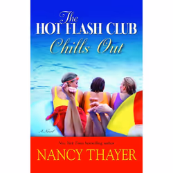 ISBN The Hot Flash Club Chills Out, Livre broché, 352 pages
