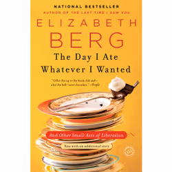 ISBN The Day I Ate Whatever I Wanted, Anglais, Livre broché, 288 pages