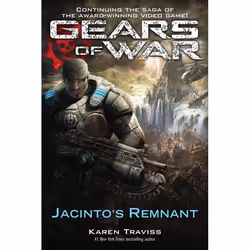 ISBN Gears of War: Jacinto’s Remnant, Livre broché, 416 pages