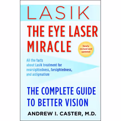 ISBN Lasik: The Eye Laser Miracle, Livre broché, 160 pages