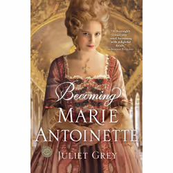 ISBN Becoming Marie Antoinette, Anglais, Livre broché, 480 pages