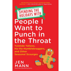 ISBN Spending the Holidays with People I Want to Punch in the Throat livre biographie Anglais