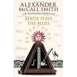 ISBN Bertie Plays The Blues : 44 Scotland Street Novel livre Roman Anglais