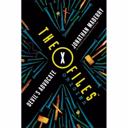 Hachette UK The X-Files Origins: Devil's Advocate, Anglais, Livre broché, 368 pages