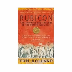 ISBN Rubicon: The Triumph and Tragedy of the Roman Republic, histoire, Anglais, 464 pages