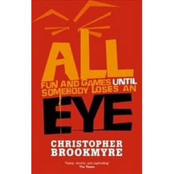 ISBN All Fun and Games Until Somebody Loses an Eye livre Détective Anglais