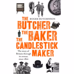 Hachette UK The Butcher, the Baker, the Candlestick-Maker, Anglais, Livre broché, 352 pages