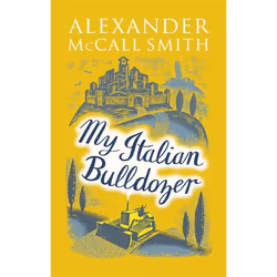 Hachette UK My Italian Bulldozer, Anglais, Livre broché, 256 pages