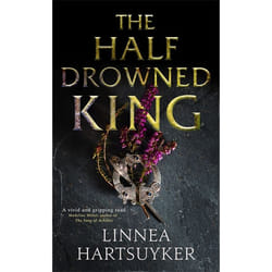 Hachette UK The Half-Drowned King