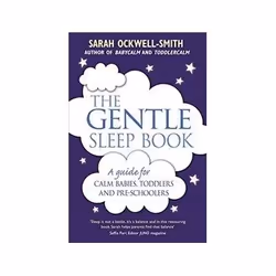 ISBN Gentle Sleep Book: A Guide for Calm Babies, Toddlers and Pre-Schoolers, Santé, esprit et corps, Anglais, 320 pages