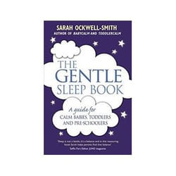 ISBN Gentle Sleep Book: A Guide for Calm Babies, Toddlers and Pre-Schoolers livre Santé, esprit et corps Anglais