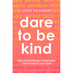 Hachette UK Dare to be Kind, Anglais, Livre broché, 208 pages