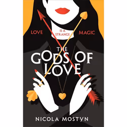 Hachette UK The Gods of Love: Happily ever after is ancient history . . ., Anglais, Livre broché, 320 pages