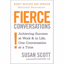 Hachette UK Fierce Conversations, Anglais, Livre broché, 368 pages