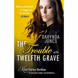 Hachette UK The Trouble With Twelfth Grave, Anglais, Livre broché, 304 pages