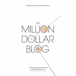 Hachette UK The Million Dollar Blog, Anglais, Livre broché, 288 pages