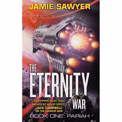 Hachette UK The Eternity War: Pariah, Anglais, Livre broché, 464 pages