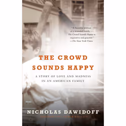 ISBN The Crowd Sounds Happy, biographie, Anglais, Livre broché, 288 pages