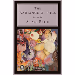 ISBN The Radiance of Pigs, Anglais, Livre broché, 96 pages