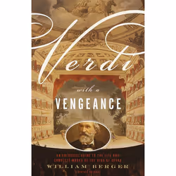 ISBN Verdi With a Vengeance, biographie, Anglais, Livre broché, 512 pages