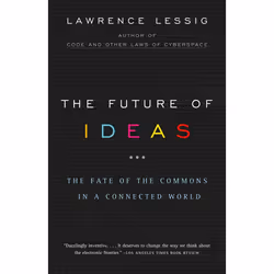 ISBN The Future of Ideas, Livre broché, 384 pages