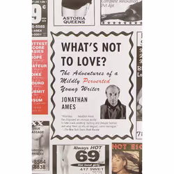ISBN What’s Not to Love?, biographie, Anglais, Livre broché, 288 pages