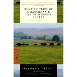 ISBN Hunting Trips of a Ranchman and The Wilderness Hunter livre classiques Anglais
