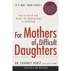 ISBN For Mothers Of Difficult Daughters, Livre broché, 324 pages