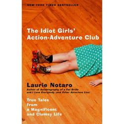 ISBN The Idiot Girls’ Action-Adventure Club livre biographie Anglais