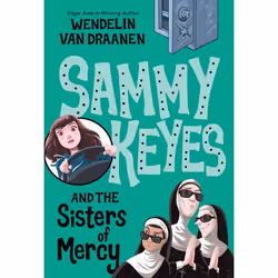 ISBN Sammy Keyes and the Sisters of Mercy, Anglais, Livre broché, 240 pages