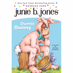 ISBN Junie B. Jones #27: Dumb Bunny, Anglais, Livre broché, 128 pages