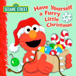 ISBN Have Yourself a Furry Little Christmas (Sesame Street), Anglais, Couverture rigide, 12 pages