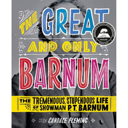 ISBN The Great and Only Barnum: The Tremendous, Stupendous Life of Showman P. T.Barnum Couverture rigide