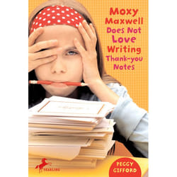ISBN Moxy Maxwell Does Not Love Writing Thank-you Notes