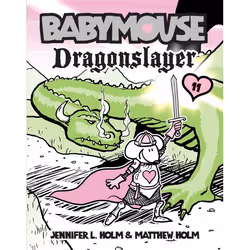 ISBN Babymouse #11: Dragonslayer, Anglais, Livre broché, 96 pages