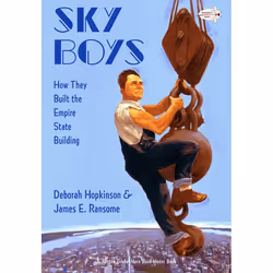 ISBN Sky Boys: How They Built the Empire State Building, Anglais, Livre broché, 48 pages