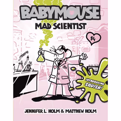 ISBN Babymouse #14: Mad Scientist, Anglais, Livre broché, 96 pages