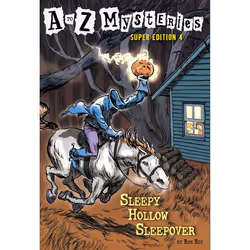 ISBN A to Z Mysteries Super Edition #4: Sleepy Hollow Sleepover, Anglais, Livre broché, 144 pages