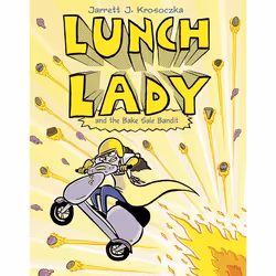 ISBN Lunch Lady and the Bake Sale Bandit, Anglais, Livre broché, 96 pages