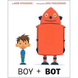 ISBN Boy and Bot, Anglais, Couverture rigide, 32 pages